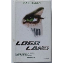 Logo Land - Prima Edizione Max Barry Piemme
