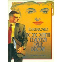 Nonostante L'Evidenza Delle Prove Kincaid Rizzoli