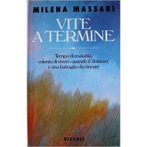 Vite A Termine  Massari, Milena Rcs Mediagroup