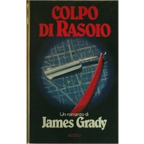 Colpo Di Rasoio  Grady, James Rcs Mediagroup