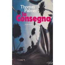 La Consegna Thomas Parker Mondadori