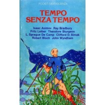 Tempo Senza Tempo. Aa.Vv Longanesi & C. 