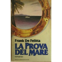 La Prova Del Mare  Frank De Felitta Mondadori 