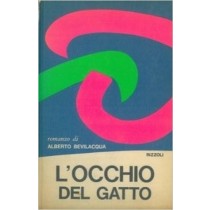 L'Occhio Del Gatto Bevilacqua Alberto  Milano, Rizzoli 