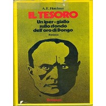 Il Tesoro - Hotchner - Bompiani -- 1A Ed - 1973  Hotchner Bompiani 