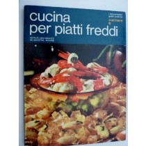 'Collana I Documentari Guide Pratiche, Cucinare 9 - Cucina Per Piatti Freddi Prima Edizione Settembre 1973' Ada Garolla De Agostini Editore