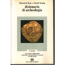 Dizionario Di Archeologia Warwick Bray - David Trump Oscar Studio Mondadori
