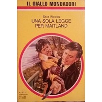 Una Sola Legge Per Maitland Woods Sara Mondadori 