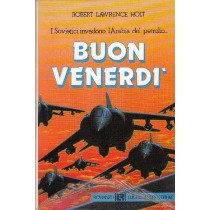 Buon Venerdi - Robert Lawrence Holt - 1988 - Robert Lawrence Holt Reverdito 