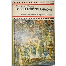 Lo Scultore Del Faraone Elisabeth Hering De Agostini 