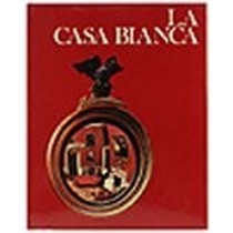 La Casa Bianca. Leish Kenneth W. Mondadori, Templi Della Grandezza, 