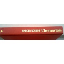 L'Immortale Robbins Harold Arnoldo Mondadori Editore 