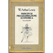 Principi Di Programmazione Economica Di W. Arthur Lewis 1° Edizione 1980 Longanesi W. Arthur Lewis Longanesi