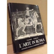 L'Arte In Roma. Mariani Valerio Stringa 