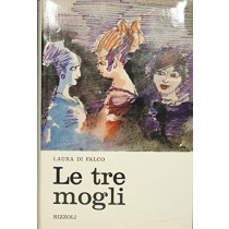 Le Tre Mogli Di Falco Laura Rizzoli 
