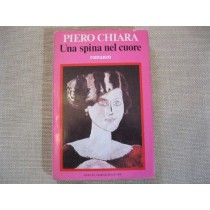 Spina Nel Cuore 1979 Chiara Arnoldo Mondadori
