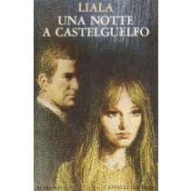 Una Notte A Castelguelfo 1975 Liala Cappelli