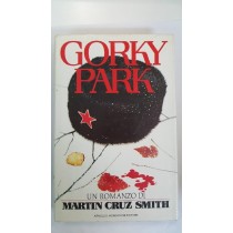 Gorky Park 1982 Cruz Smith Martin Mondadori 