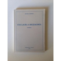 Una Laura a mezzacosta,Michele crispino,Edizioni Esca