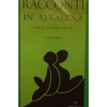 Racconti in altalena. Capoverde,Jorge Canifa Alves,Ediarco