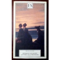 Lettere alla fidanzata,Heinrich Von Kleist,Biblioteca dell'Eros