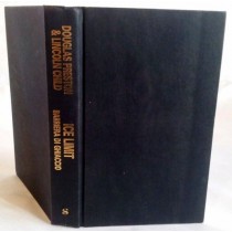 Ice limit. Barriera di ghiaccio ,Douglas Preston,  Lincoln Child,Sonzogno