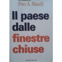 Il paese dalle finestre chiuse,Pino A. Maselli,Medusa
