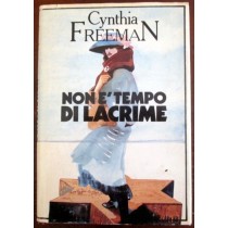 Non è tempo di lacrime,Cynthia Freeman,Sovracoperta usurata