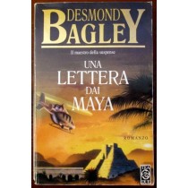 Una lettera dai maya ,Desmond Bagley ,TEA