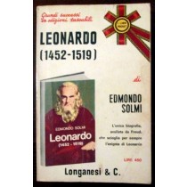 Leonardo 1452 - 1519 - Longanesi tascabili - 1972,Edmondo Solmi,Longanesi & C.