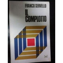 Il complotto,Franco Servello,B&C