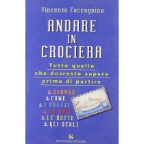 Andare in crociera,Vincenzo Zaccagnino,Sonzogno