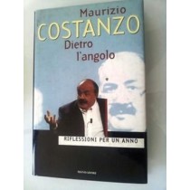 Dietro l'angolo,Maurizio Costanzo,Mondadori