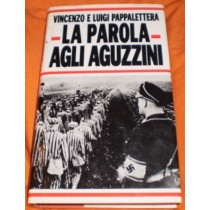 La parola agli aguzzini,Vincenzo e Luigi Pappalettera,CDE