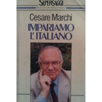 Impariamo l'italiano,Cesare Marchi, Rizzoli