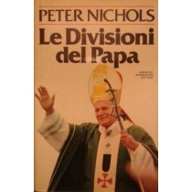 Le divisioni del Papa,Peter Nichols,Mondadori