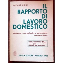 Il rapporto di lavoro domestico,Gaetano Vicini,Pirola