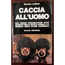 Caccia all'uomo,Maurizio Leigheb,Sugar