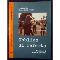 Obbligo di referto,I sanitari del Genoa Social Forum,Fratelli Frilli