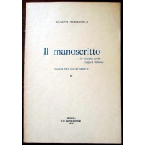 Il manoscritto…le sudate carte (Guida per gli studenti),Giuseppe Piersantelli,F.lli Bozzi