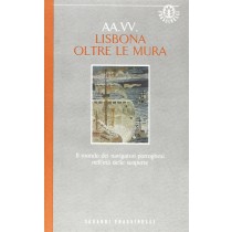 LISBONA OLTRE LE MURA