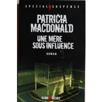 Une mère sous influence