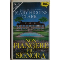 Non – piangere più signora