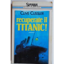 Recuperate – il Titanic!