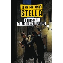 MISTERI DI VIA DELL'AMORINO (I)