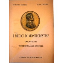 I medici di Montecrestese. Documenti e testimonianze inedite