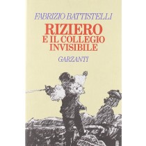 RIZIERO E IL COLLEGIO INVISIBILE