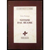 Notizie dal reame,Folco Portinari,Piero Manni Editore