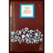 Quattro tonnellate di diamanti,Gerald A. Browne,Club degli Editori