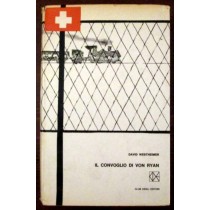Il convoglio di Von Ryan,David Westheimer,Club degli Editori
